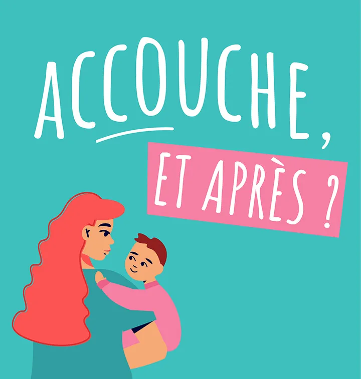 Logo du podcast Accouche, et après ?